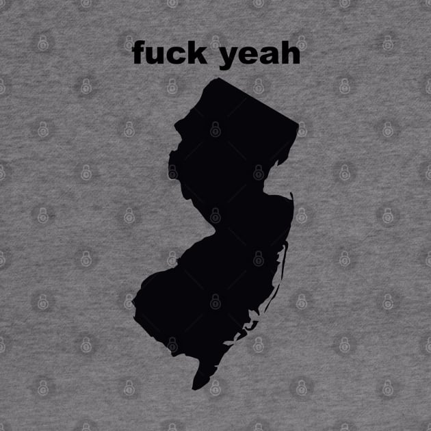 New Jersey F*ck Yeah Tribute by darklordpug